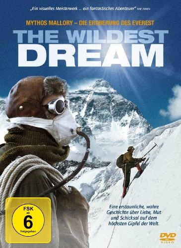 The Wildest Dream - Mythos Mallory: Die Eroberung des Everest