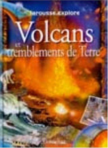 Les volcans et les tremblements de terre