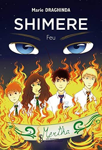 Shimere: Feu