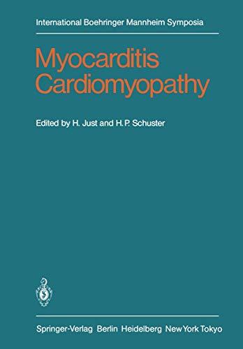 Myocarditis Cardiomyopathy: Selected Problems of Pathogenesis and Clinic (International Boehringer Mannheim Symposia)