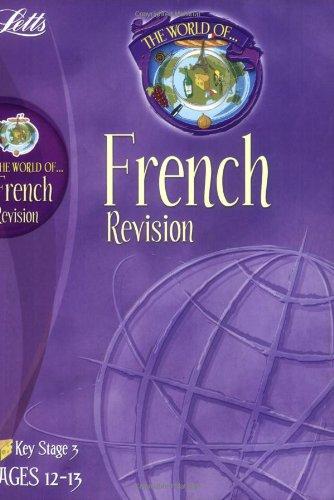 World of KS3 French: Year 8 (Letts World of)