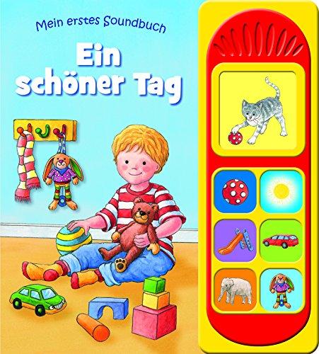 Ein schöner Tag -Soundbuch - Pappbilderbuch mit 7 Geräuschen und sanften Illustrationen für Kinder ab 3 Jahren