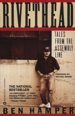 Rivethead: Tales from the Assembly Line