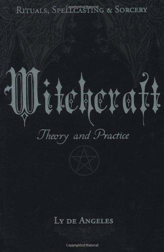 Witchcraft: Theory and Practice