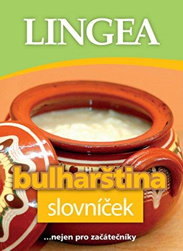 Bulharština slovníček: ... nejen pro začátečníky (2016)