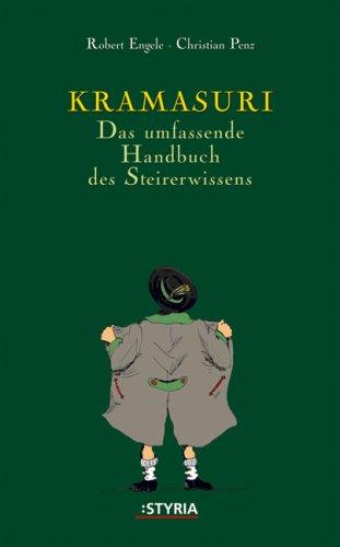 Kramasuri. Das umfassende Handbuch des Steirerwissens