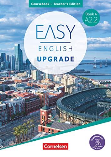 Easy English Upgrade - Englisch für Erwachsene - Book 4: A2.2: Coursebook - Teacher's Edition - Inkl. PagePlayer-App