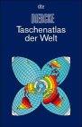 Diercke Taschenatlas der Welt. Physische und Politische Karten