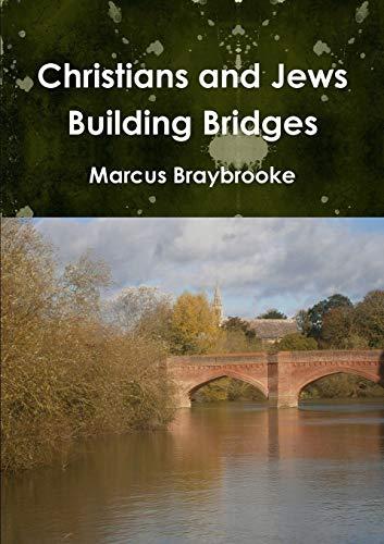 Christians and Jews Building Bridges