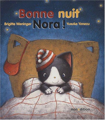 Bonne nuit, Nora !