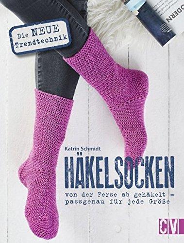 Häkelsocken: von der Ferse ab gehäkelt - passgenau für jede Größe