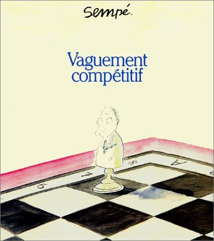 Vaguement compétitif