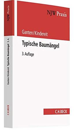 Typische Baumängel (NJW-Praxis, Band 82)