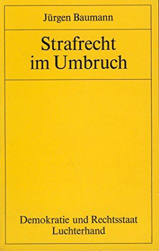 Strafrecht im Umbruch