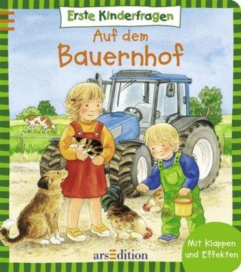 Erste Kinderfragen: Auf dem Bauernhof