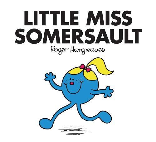 Hargreaves, R: Little Miss Somersault (Little Miss Classic Library)