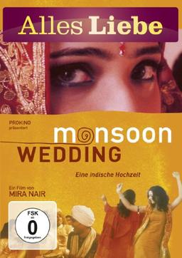 Monsoon Wedding (Alles Liebe)