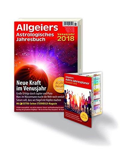 Allgeiers Astrologisches Jahresbuch 2018: Mit herausnehmbarem ASTRO-JAHRESPLANER