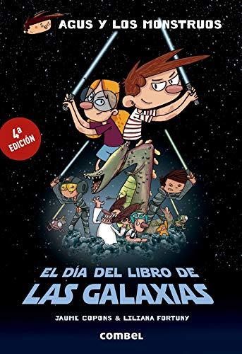 El Dia del Libro de Las Galaxias (Agus y los monstruos)