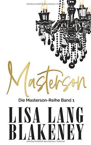 Masterson: Die Masterson-Reihe Band 1