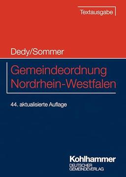 Gemeindeordnung Nordrhein-Westfalen: Textausgabe (Kommunale Schriften für Nordrhein-Westfalen)