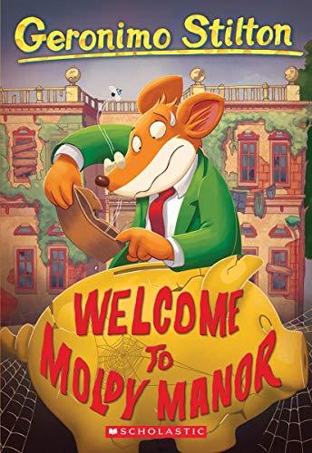 Welcome to Moldy Manor (Geronimo Stilton #59)