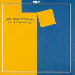 Orgelwerke Vol.3