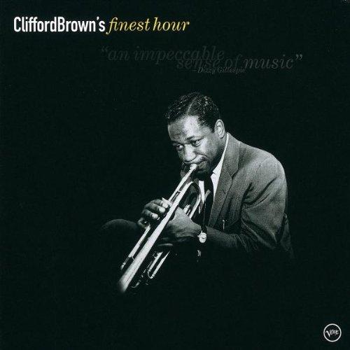 Clifford Brown's Finest Hour (Best Of)