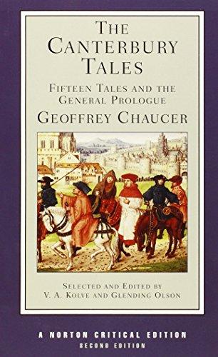 Canterbury Tales: Fifteen Tales and the General Prologue (Norton Critical Editions)