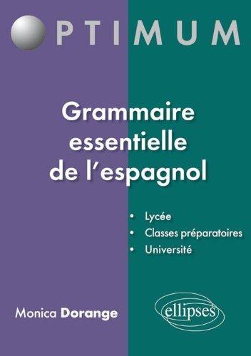 Grammaire essentielle de l'espagnol