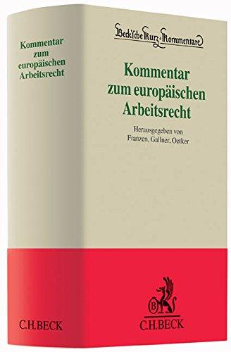 Kommentar zum europäischen Arbeitsrecht