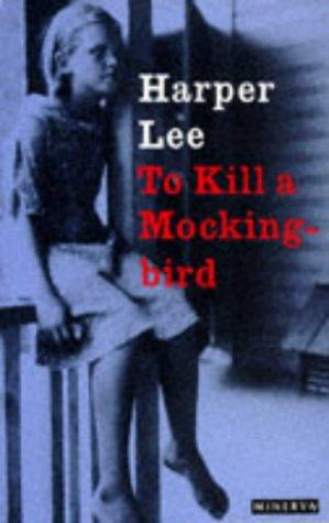 To Kill A Mockingbird (Vintage classics)