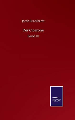 Der Cicerone: Band III