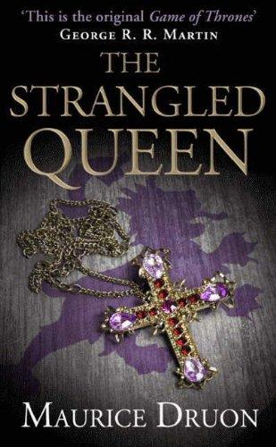 The Accursed Kings 02. The Strangled Queen