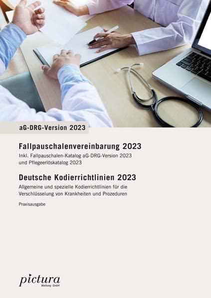 Fallpauschalenvereinbarung/Deutsche Kodierrichtlinien 2023: Praxis-Ausgabe