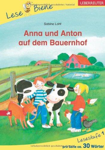 Anna und Anton auf dem Bauernhof: Stufe 1