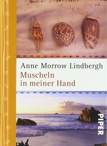 Muscheln in meiner Hand: Eine Antwort auf die Konflikte unseres Daseins