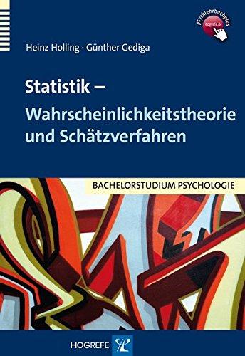 Statistik : Wahrscheinlichkeitstheorie und Schätzverfahren