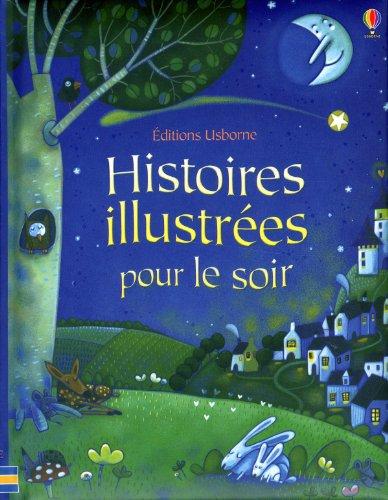 Histoires illustrées pour le soir