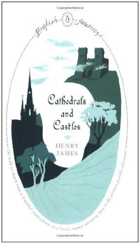 Cathedrals and Castles (English Journeys)