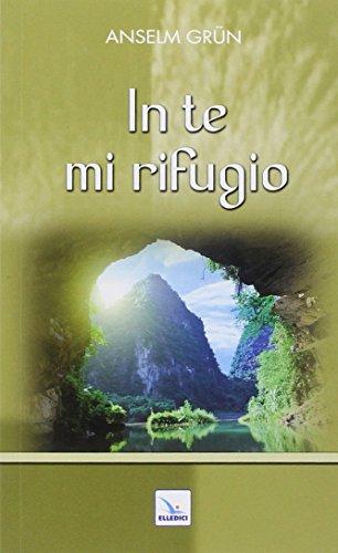 In te mi rifugio (Pensieri per la riflessione, Band 66)