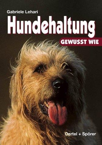 Hundehaltung. Gewusst wie