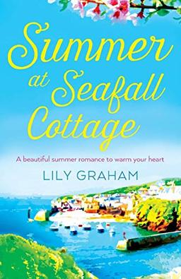 The Cornish Escape: A beautiful summer romance to warm your heart