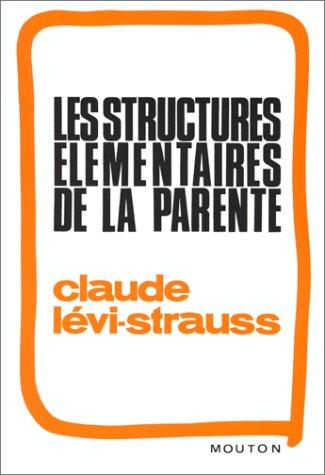 Les structures élémentaires de la parenté