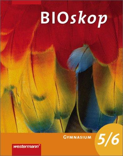 BIOskop - Ausgabe für Gymnasien: BIOskop SI Allgemeine Ausgabe: Schülerband 5 / 6