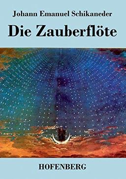 Die Zauberflöte: Libretto