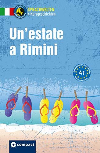 Un'estate a Rimini: Italienisch A1 (Sprachwelten)