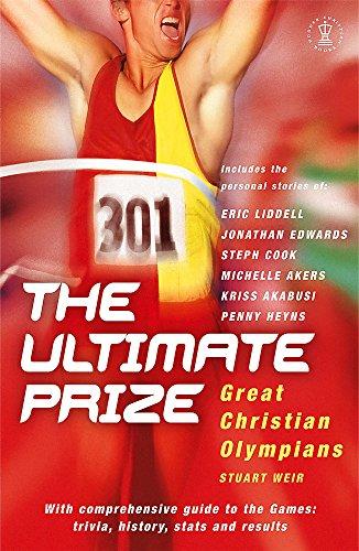 The Ultimate Prize: Great Christian Olympians