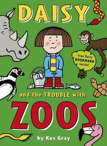 Daisy and the Trouble with Zoos (Daisy Fiction)