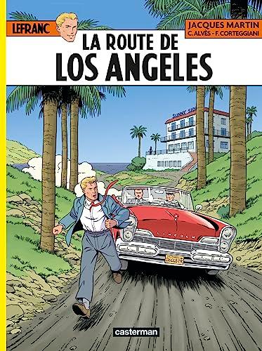 Lefranc. Vol. 34. La route de Los Angeles